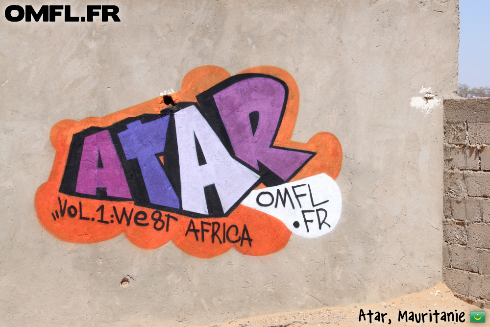 Graffiti Atar en Mauritanie par Marco pour OMFL