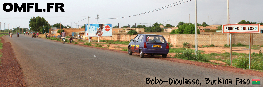 Arrivée à Bobo Dioulasso au Burkina